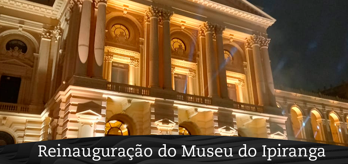 Reinauguração museu do Ipiranga empresa patrocinadora Grupo Hidrau Torque GHT